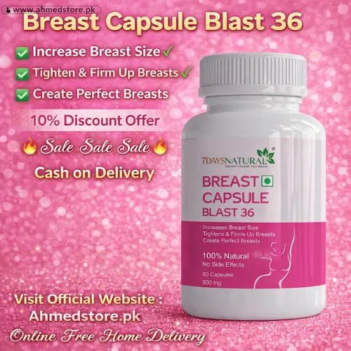 Blast 36 Breast Capsule in Pakistan