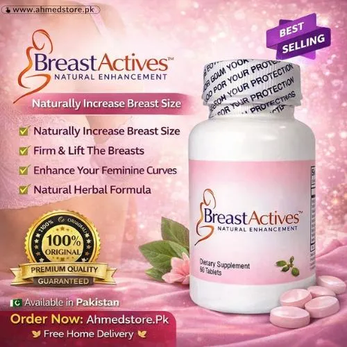 Breast Actives Tablets In Pakistan
