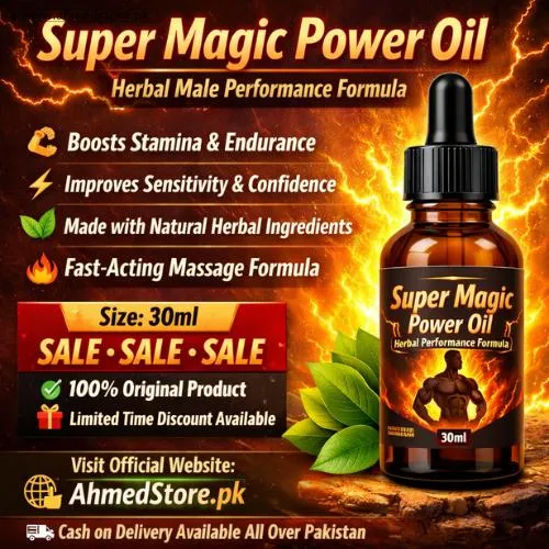 Super Magic Power Oil In Pakistan