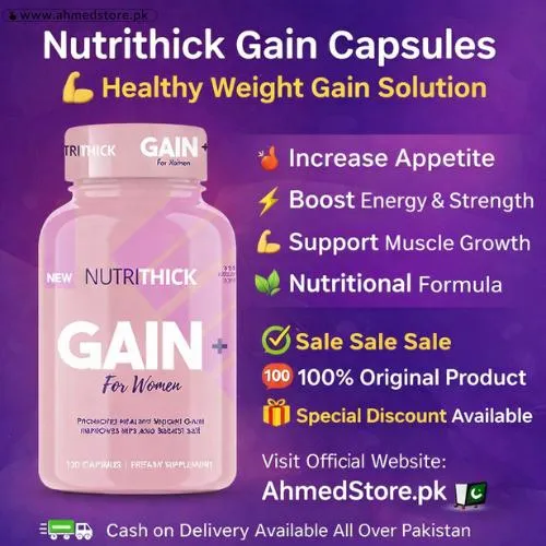 Nutrithick Gain Capsules In Pakistan